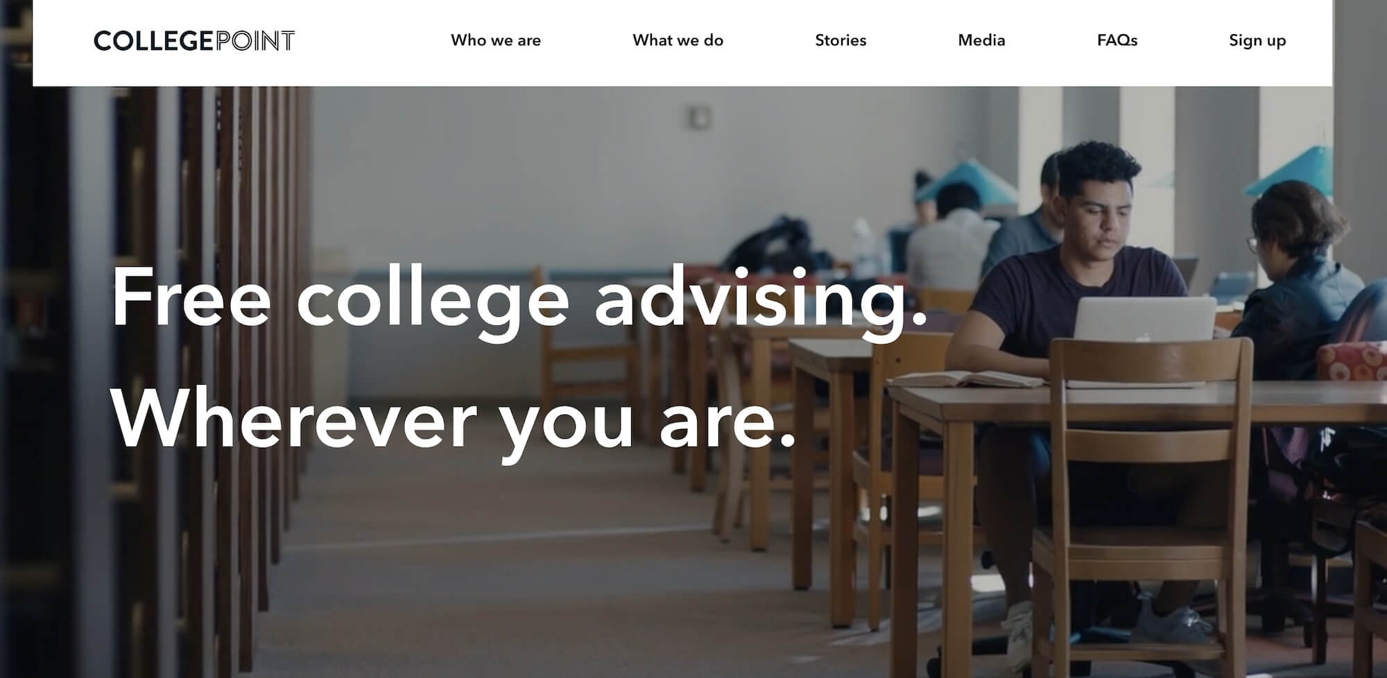 CollegePoint homepage: Free college advising. Wherever you are.
