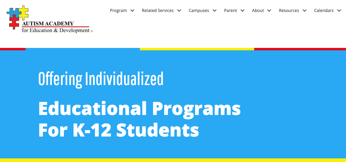 Autism Academy for Education and Development homepage: Offering Individualized Educational Programs for K-12 Students