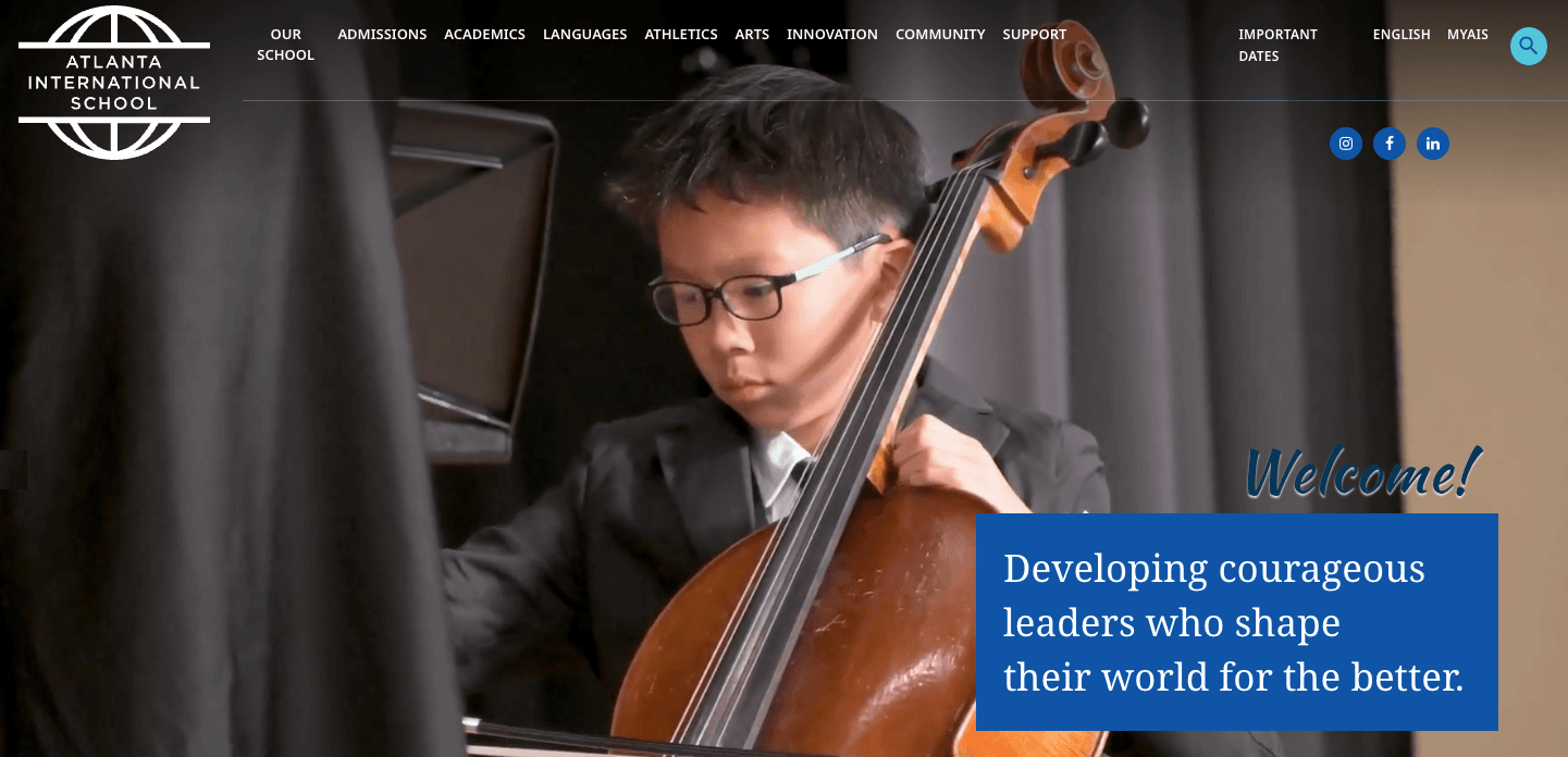 Atlanta International School homepage: Developing courageous leaders who shape their world for the better.